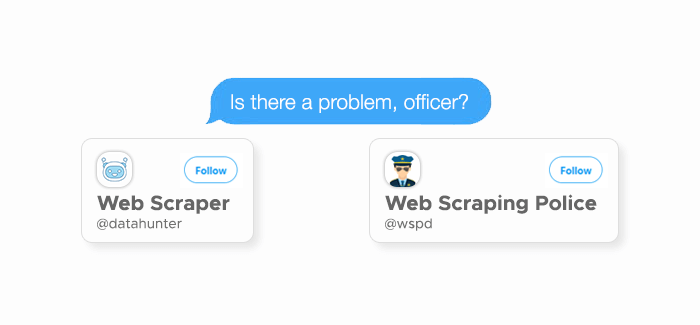 Web scraper meets a cyberpoliceman
