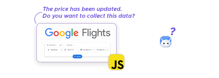 Scraping bot rendering JavaScript to access flight data